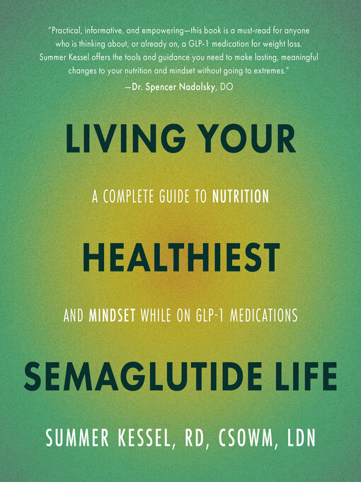Cover image for Living Your Healthiest Semaglutide Life